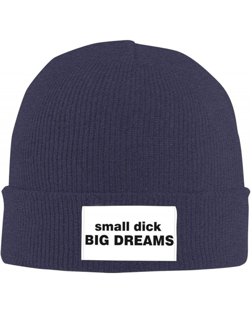 Small Dick Big Dreams Beanie Skull Cap Men Women Gifts Black Winter Hat Warm Knit Navy Blue $12.50 Skullies & Beanies