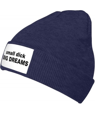 Small Dick Big Dreams Beanie Skull Cap Men Women Gifts Black Winter Hat Warm Knit Navy Blue $12.50 Skullies & Beanies