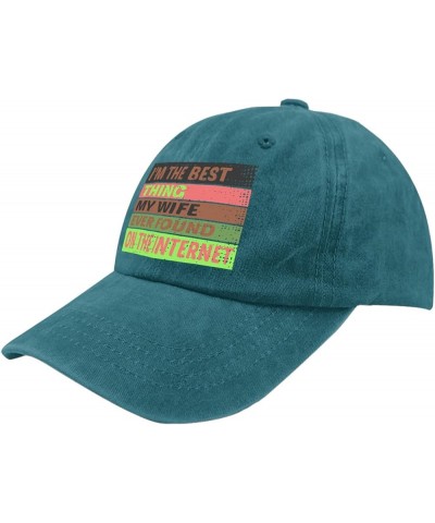 I'm The Best Thing My Wife Ever Found On The Internet Trucker hat Hunting hat Pigment Black Gifts for Grandma Sun Cyan Blue $...