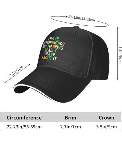 I Have Hemorrhoids But I'm Being Really Brave About It Women's Baseball Cap Low Profile Dad Hat Adjustable Black $10.63 Baseb...