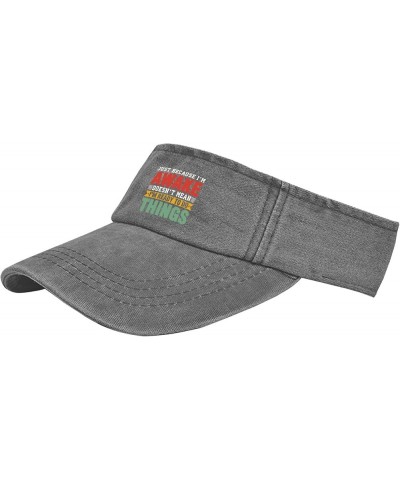 Just Because I'm Awakes Doesn't Mean I'm Ready to Do Things Cap Visor Hats for Men Sun Visor Hats Light Grey $11.58 Visors