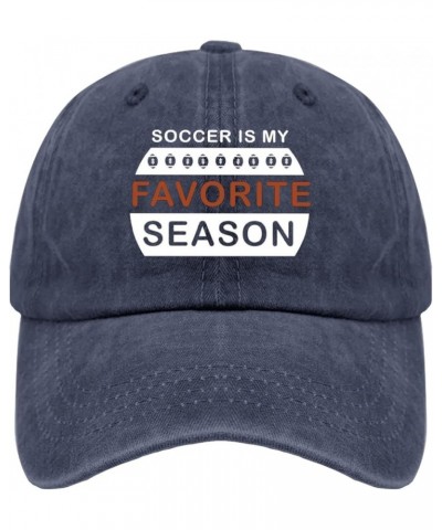 Funny Hats Hats Soccer is My Favorite Season Funny Baseball Cap Retro Baseball Cap Gifts for Her,Cycling Caps Navy Blue $9.66...