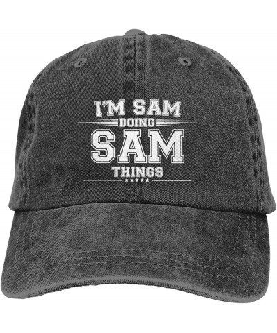 Cool Hat I'm Sam Doing Sam Things Adjustable Vintage Cowboy Baseball Caps Women Men Gift Dad Hats Black $11.58 Baseball Caps