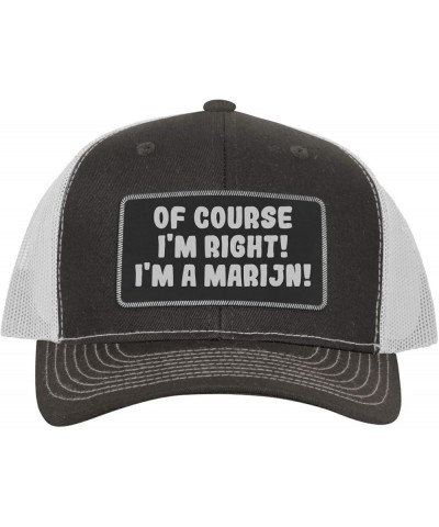 of Course I'm Right! I'm A Marijn! - Leather Black Patch Engraved Trucker Hat Grey/white $18.15 Baseball Caps