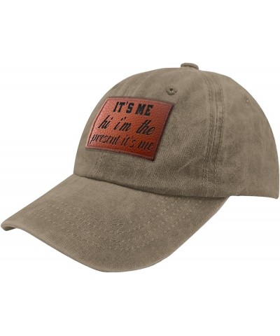 It's me hi I'm The Present It's me Ball Cap Vintage Cool Hats Gifts for Boyfriends Who Like Engraved,Running Cap Pigment Khak...