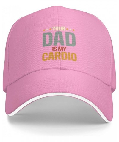 Hat Your Dad is My Cardio Baseball Cap Men Gifts Trucker Hat Women Sun Hat Dad Cap Fishing hat Black Pink $10.75 Baseball Caps