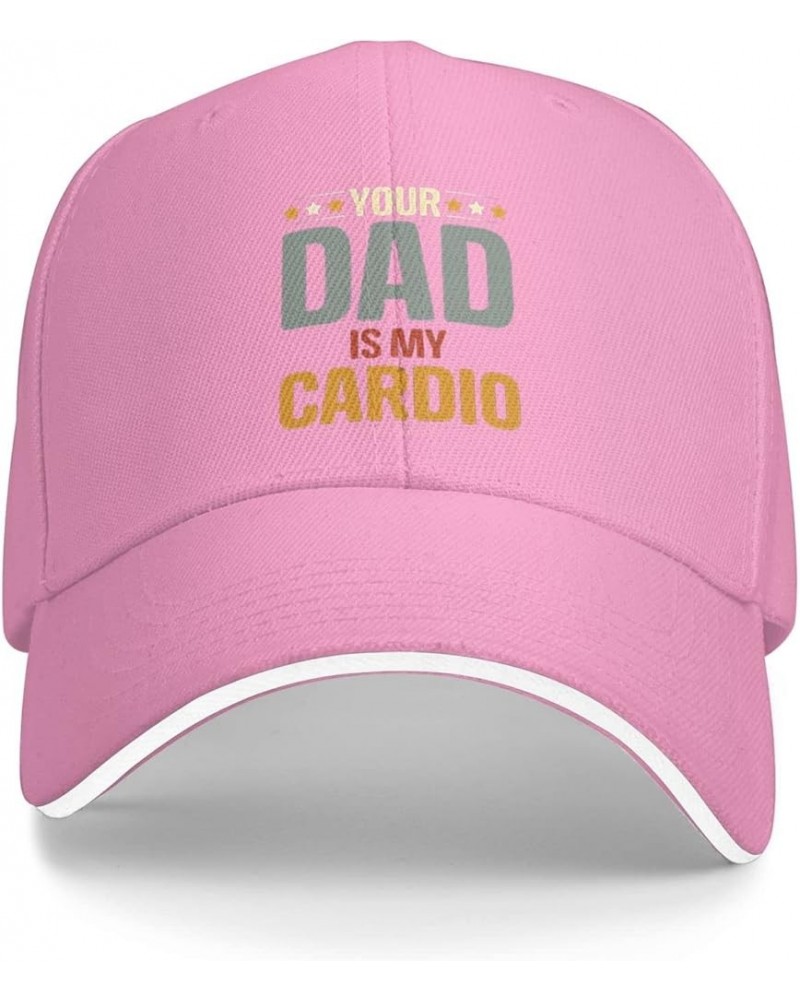 Hat Your Dad is My Cardio Baseball Cap Men Gifts Trucker Hat Women Sun Hat Dad Cap Fishing hat Black Pink $10.75 Baseball Caps