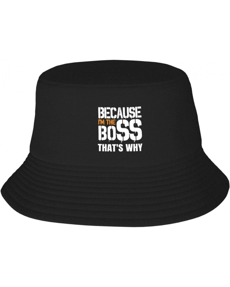 Because I'm The Boss That's Why Stay Cool and Stylish with Our Trendy Bucket Hats - Perfect for Summer Fun and Outdoor Advent...