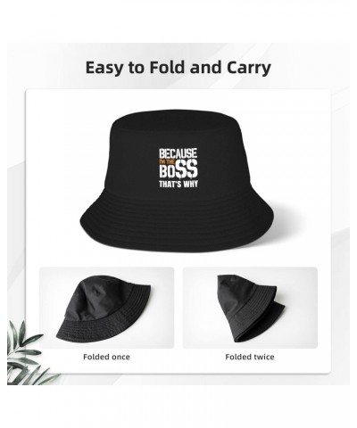 Because I'm The Boss That's Why Stay Cool and Stylish with Our Trendy Bucket Hats - Perfect for Summer Fun and Outdoor Advent...