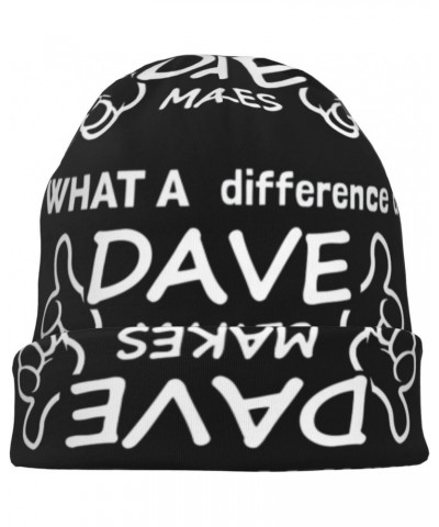 What A Difference A Dave Makes Comfort Elegance Knitted Hat Black Daily for Men Women $11.53 Skullies & Beanies