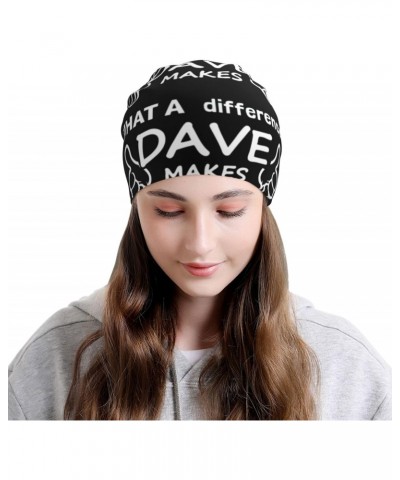 What A Difference A Dave Makes Comfort Elegance Knitted Hat Black Daily for Men Women $11.53 Skullies & Beanies