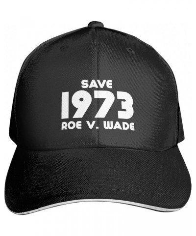 Save Defend Pro Roe 1973 Baseball Cap Trendy Sandwich Caps Trucker Hat Curved Visor Headwear for Men Women Black $9.00 Baseba...