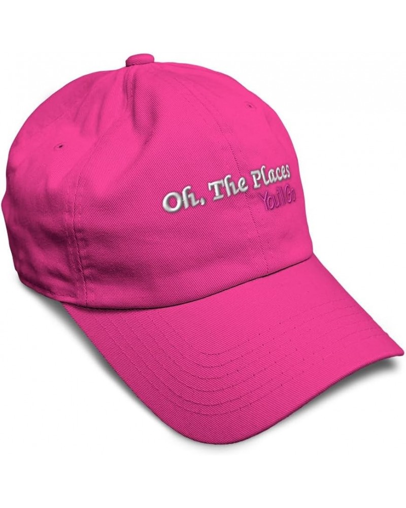 Soft Baseball Cap Oh The Places You'll Go Cotton Dad Hats for Men & Women Hot Pink $14.00 Baseball Caps