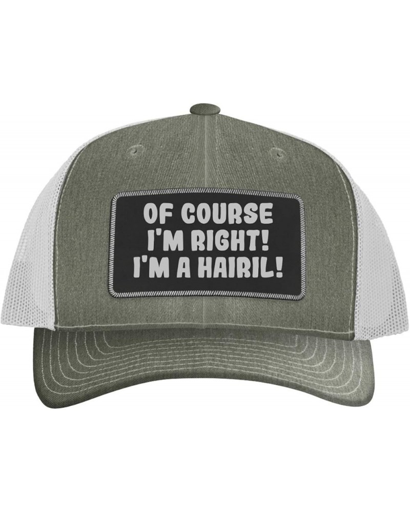 of Course I'm Right! I'm A Hairil! - Leather Black Patch Engraved Trucker Hat Heather/white $15.23 Baseball Caps