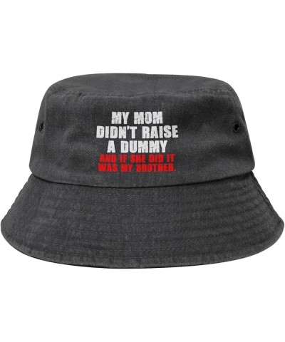 My Mom Didn't Raise A Dummy Washed Denim Cotton Bucket Hat for Women Trendy Men Summer Sun Beach Fishing Cap Packable Black $...