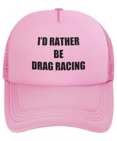 I'd Rather Be Drag Racing Trucker Hat Baseball Cap Pink $10.91 Baseball Caps