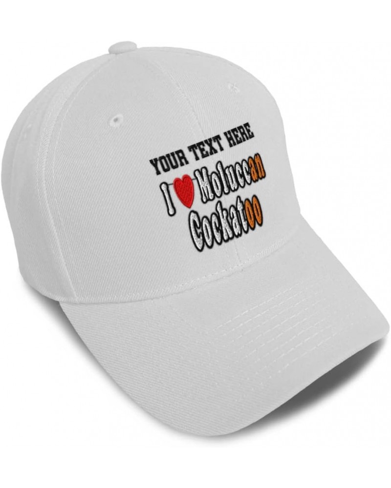 Custom Baseball Cap I Love Moluccan Cockatoo Birds Animal Acrylic Bird Dad Hats for Men and Women White Personalized Text Her...