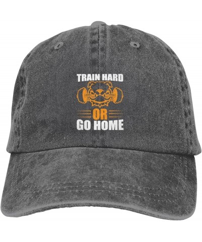 Train Hard Or Go Home Men Women Hat Black Washed Denim Cotton Vintage Cowboy Baseball Cap Adjustable Dad Hats Deep Heather $9...