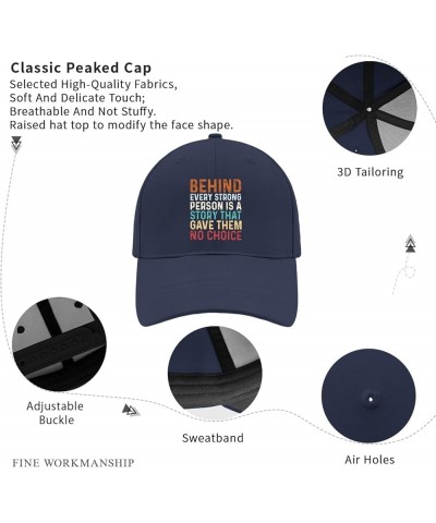 Behind Every Strong Person is A Story Graphics Baseball Cap Travel hat AllBlack dad Hats for Men Gifts for Her Cool Navy $8.8...