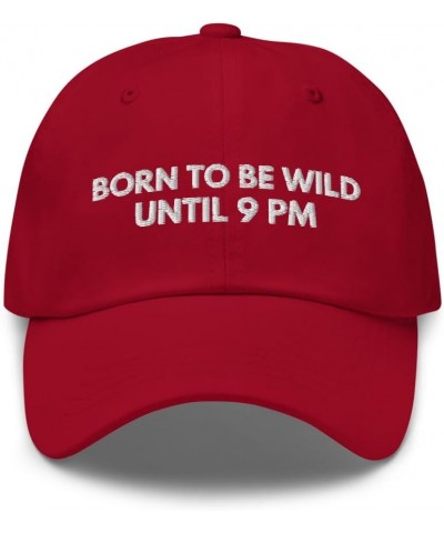 Born to Be Wild - Embroidered Dad Hat, Joke Meme Hat, Teenager Gifts, Teen Gifts, Gag Gift Joke, Funny Hats Cranberry $16.77 ...