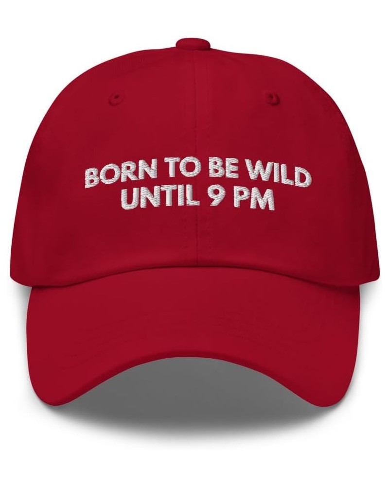 Born to Be Wild - Embroidered Dad Hat, Joke Meme Hat, Teenager Gifts, Teen Gifts, Gag Gift Joke, Funny Hats Cranberry $16.77 ...