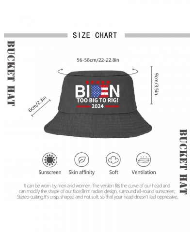 Too Big to Rig Saying Biden 2024 Bucket Hat Bucket Hat Vintage Men Hat for Travel Accessories for Travel Must Haves Wash Blac...