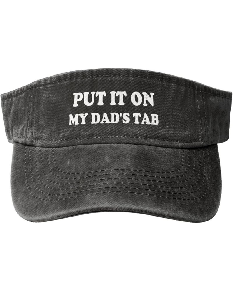 Put IT ON My Dad's TAB-Hats Funny Sports Sun Visors Empty Top Baseball Caps Cotton Sunscreen Black Black $10.53 Baseball Caps