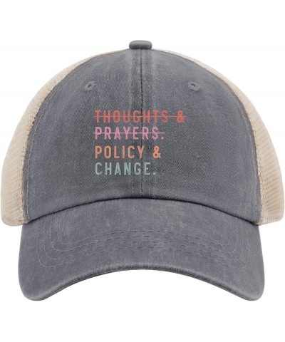 Vote Hats Thoughts and Prayers Vote Policy and Change Hats for Womens Mens AllBlack Vintage Hat Trucker Gray01 $13.10 Sun Hats