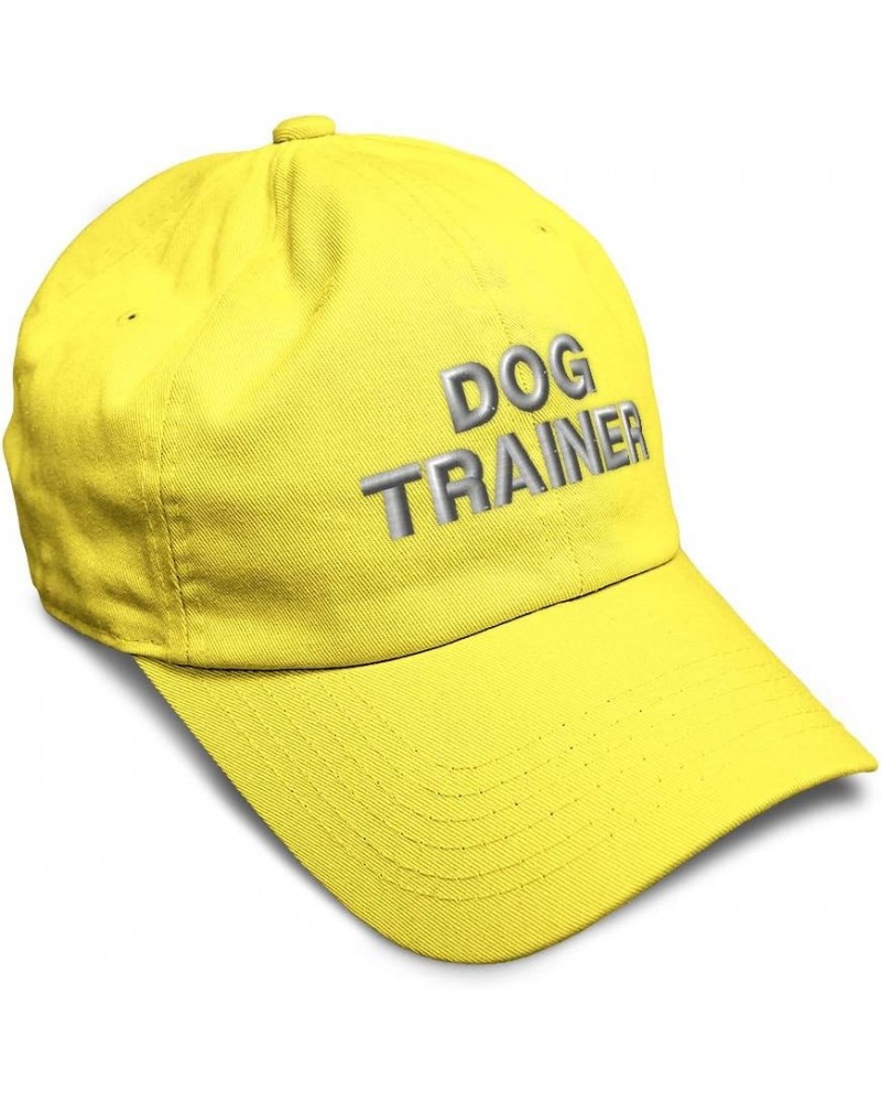 Soft Baseball Cap Dog Trainer A Embroidery Humor Teacher Twill Cotton Dad Hats for Men & Women Yellow Design Only $14.83 Base...