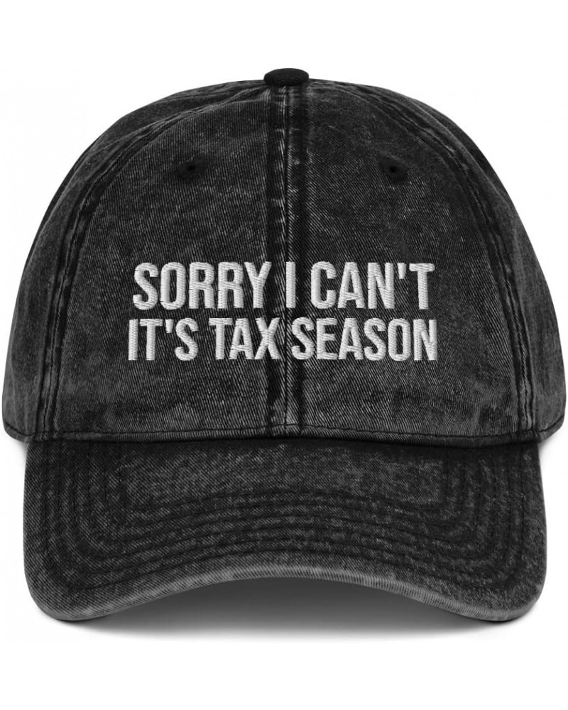 Sorry I Can't It's Tax Season Accountant CPA Cotton Cap Embroidered Dad Hat Baseball Cap Black $16.04 Baseball Caps