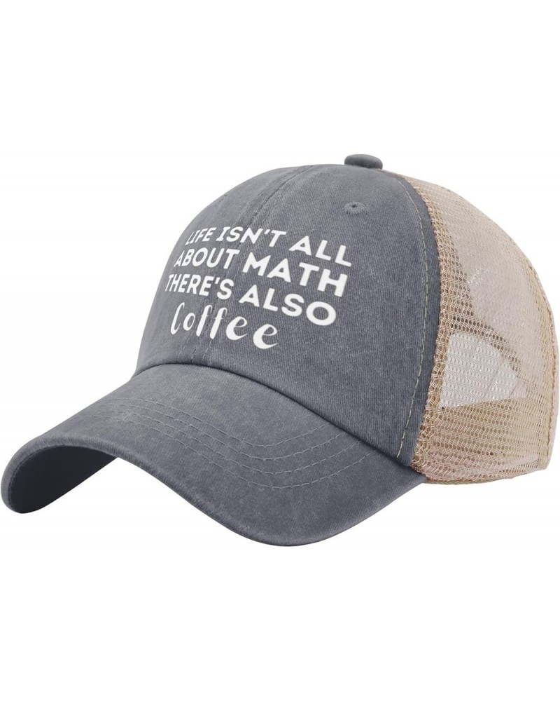 Coffee Hats Life Isn't All About Math There's Coffee Also Hats for Women Mens AllBlack Cowgirl Hats Gray01 $11.72 Bucket Hats