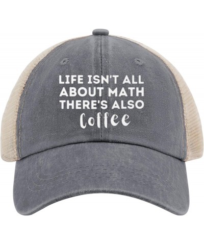 Coffee Hats Life Isn't All About Math There's Coffee Also Hats for Women Mens AllBlack Cowgirl Hats Gray01 $11.72 Bucket Hats