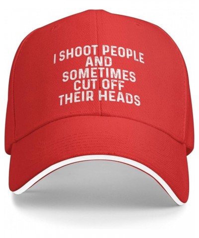 I Shoot People and Sometimes Cut Off Their Heads Hat for Women Baseball Cap Trendy Caps Red $11.59 Baseball Caps