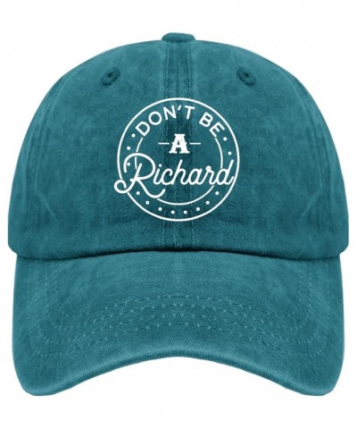 Don't BE A Richard hat for Men Vintage Cotton Washed Baseball Caps Adjustable Dad Hat Crazy Funny Cyan Blue $10.63 Baseball Caps