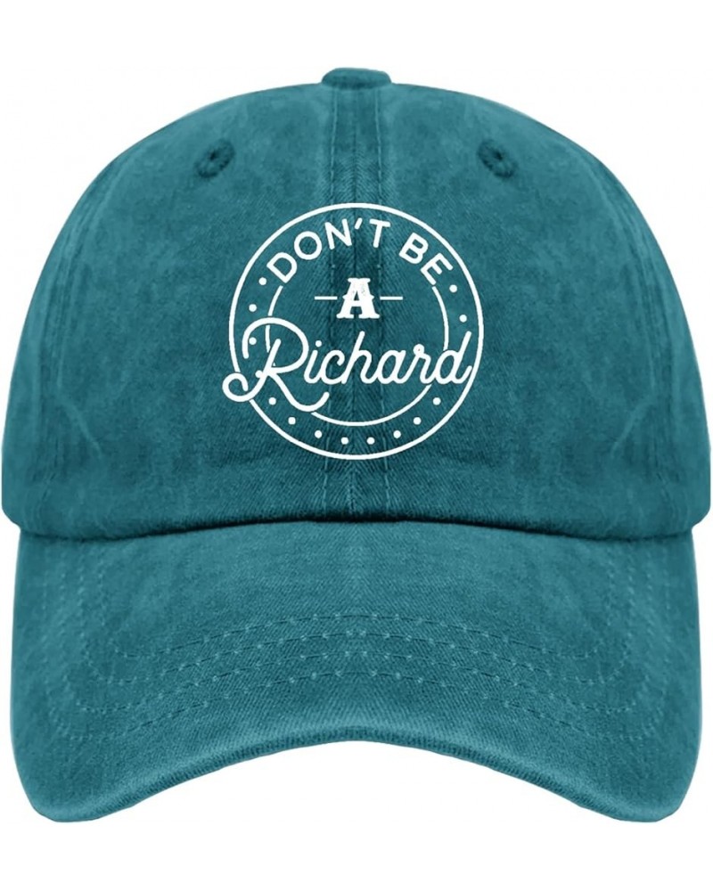 Don't BE A Richard hat for Men Vintage Cotton Washed Baseball Caps Adjustable Dad Hat Crazy Funny Cyan Blue $10.63 Baseball Caps