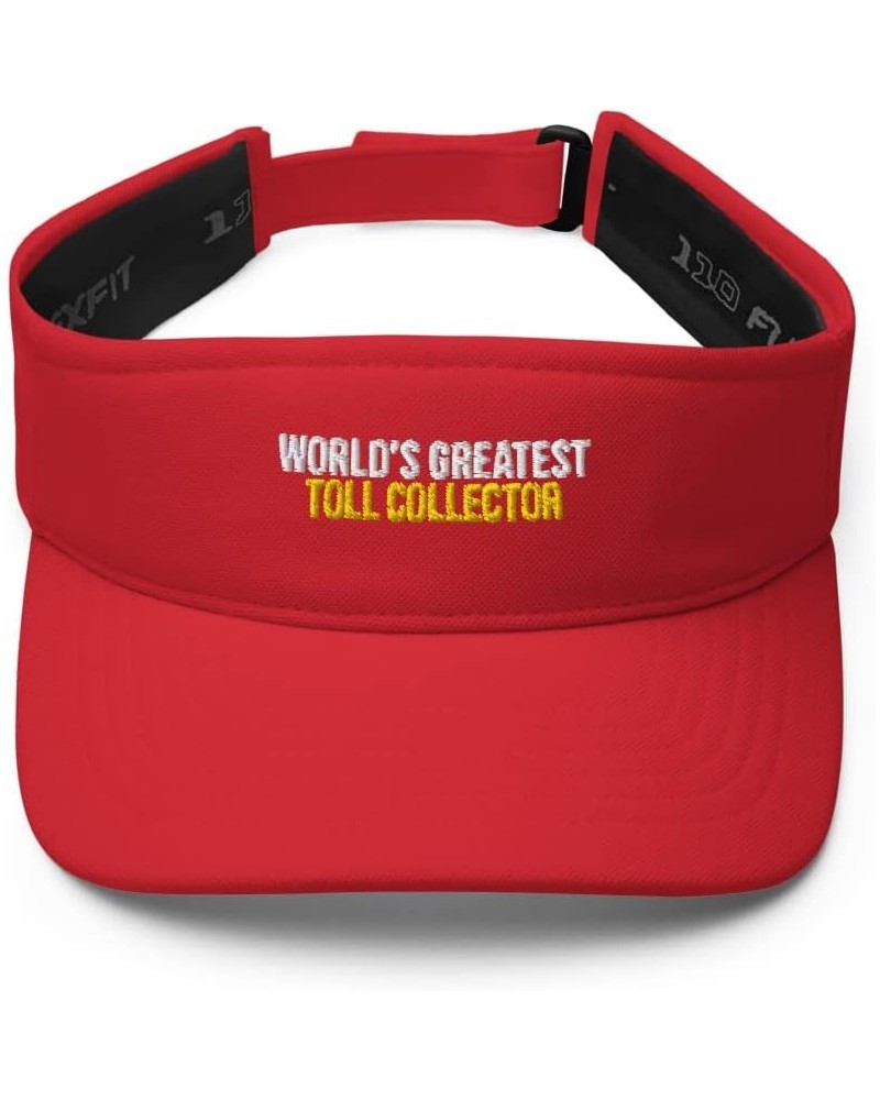 World's Greatest Toll Collector Hat (Embroidered Visor) Toll Collector Apparel Red $22.39 Visors